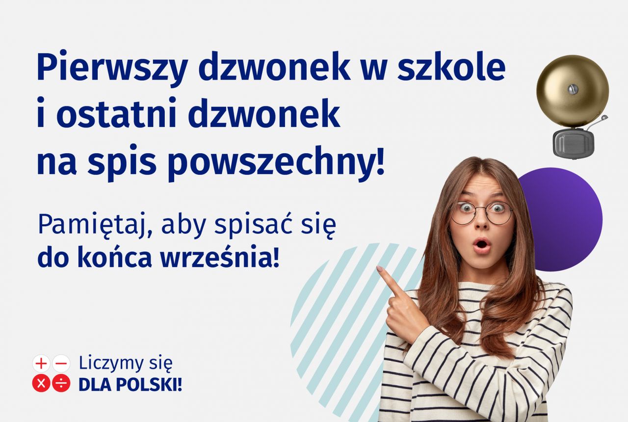 Pierwszy dzwonek w szkole i ostatni dzwonek na spis powszechny. Pamiętaj, aby spisać się do końca września