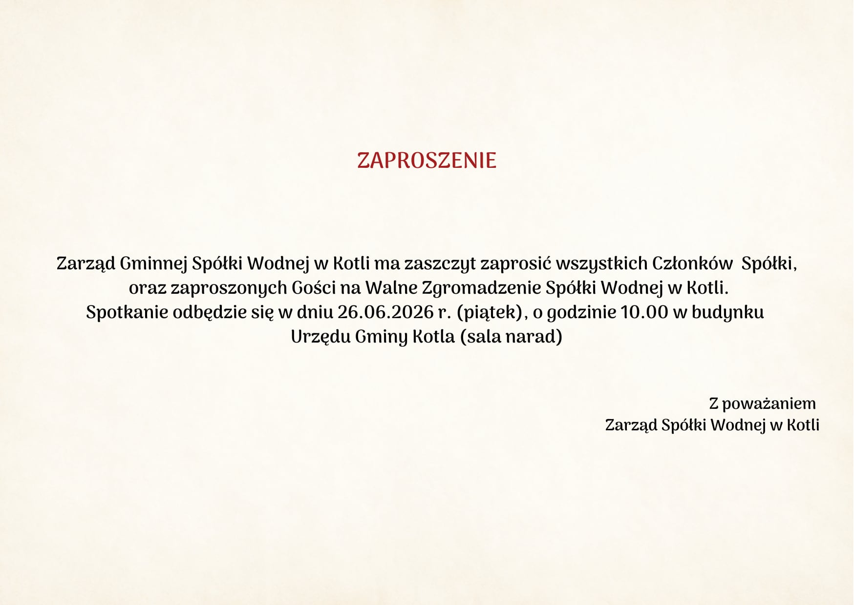 ZAPROSZENIE WALNE ZGROMADZENIE SPÓŁKI WODNEJ W KOTLI